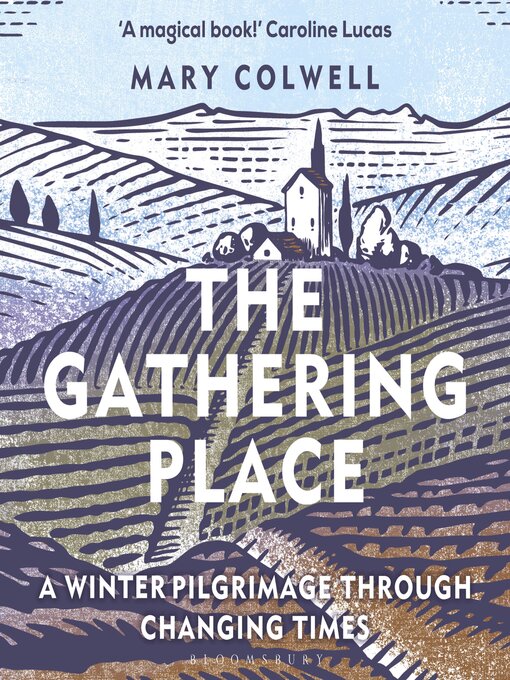 Title details for The Gathering Place by Mary Colwell - Wait list